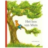 Kinderboeken*DILLE & KAMILLE Het bos van muis, William Snow
